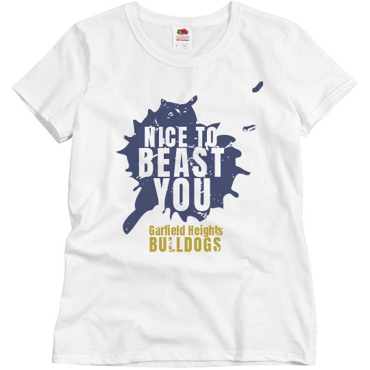 Nice to Beast You Nice to Beast You