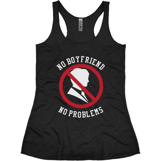 No Boyfriend Tank Top