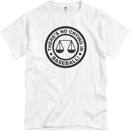 No Crying In Baseball