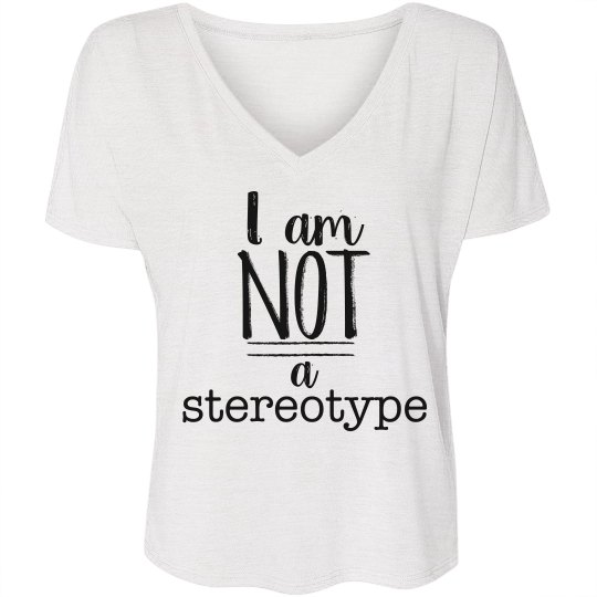 Not a Stereotype W Tee