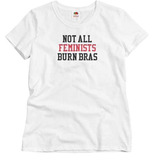 Not all Feminists T-shirt Not all Feminists T-shirt