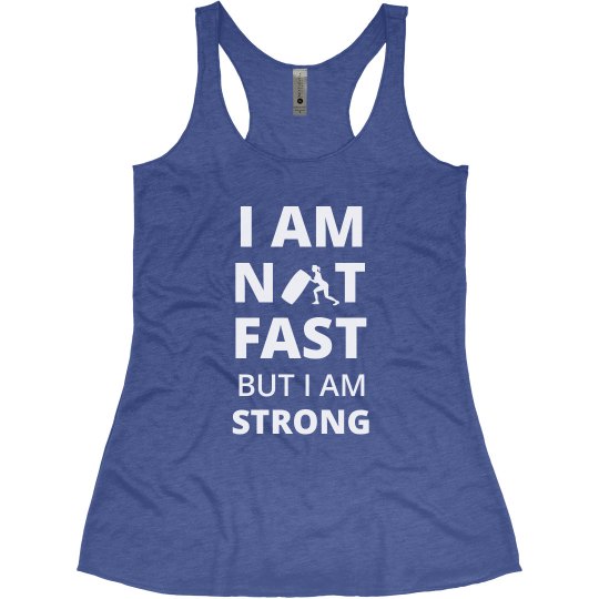 Not Fast But Strong - Lift