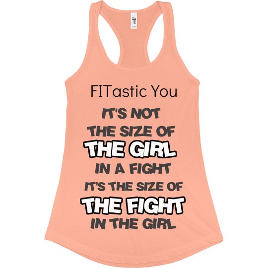 Not the Size of the Girl, Fight