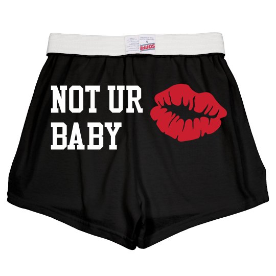 Not UR Baby