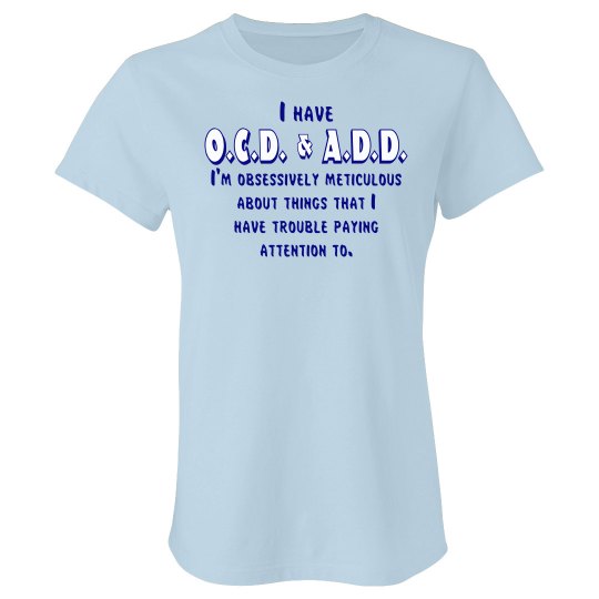 OCD & ADD