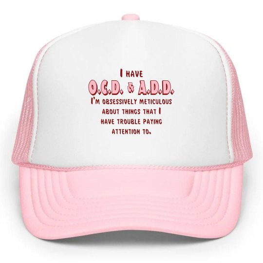 OCD & ADD