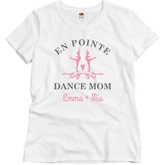 On Point Dance Mom Custom Name Tee