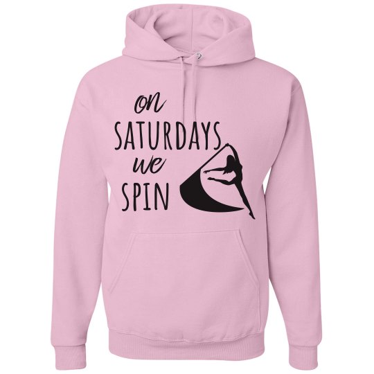 On Saturdays We Spin