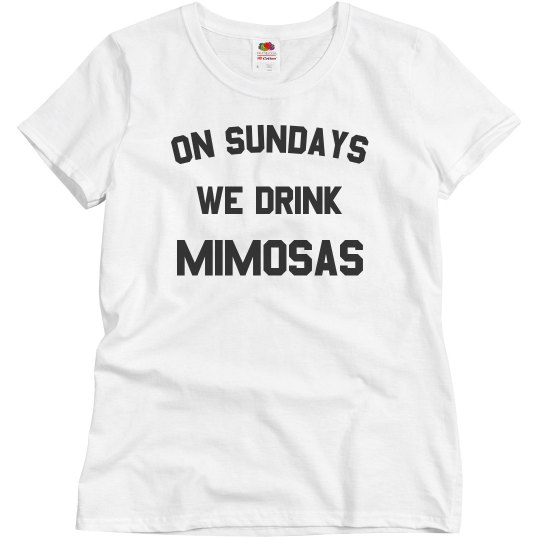 On Sundays We Drink Mimosas