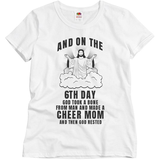 On the 6th day God made a cheer mom On the 6th day God made a cheer mom