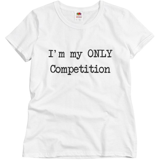 Only competition