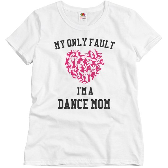 Only fault dance mom