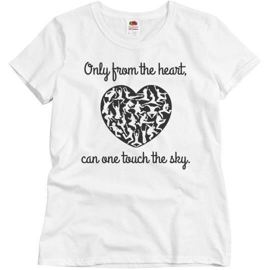 Only from the heart...