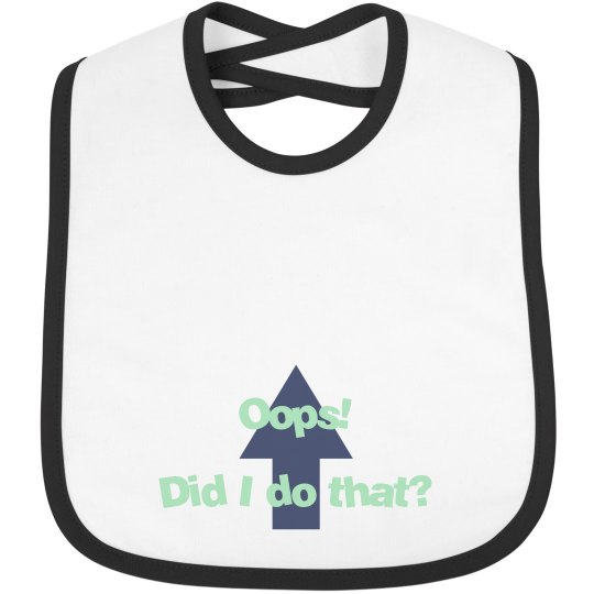 Oops! did I do that?