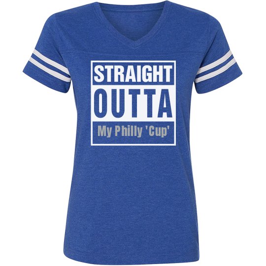 OUTTA " My Philly" Cup OUTTA " My Philly" Cup