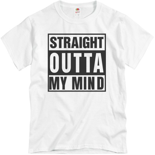 Outta my mind Outta my mind