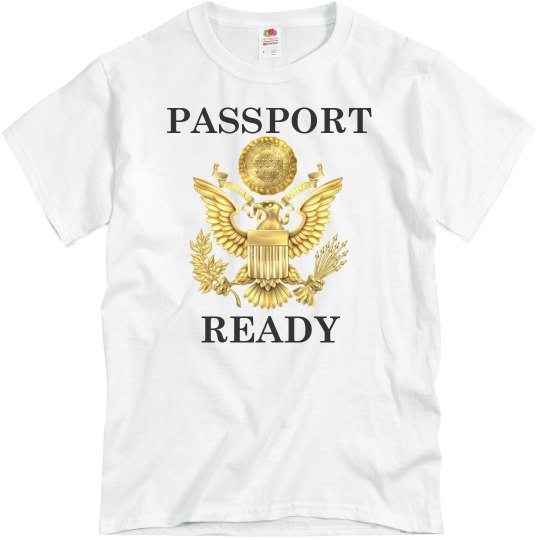 Passport Ready (Unisex)