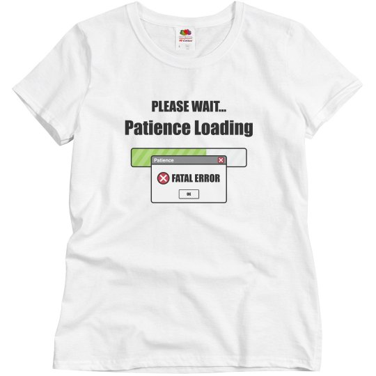 Patience Loading Patience Loading