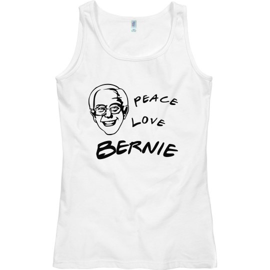 Peace, Love & Bernie