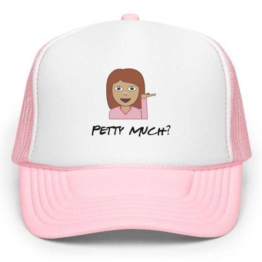 PETTY MUCH hat