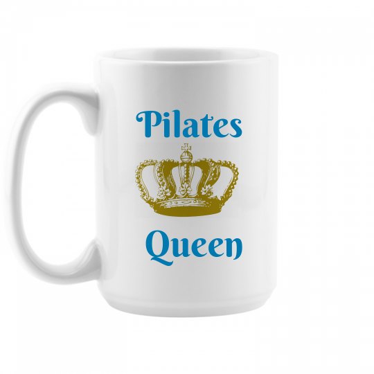 Pilates Queen mug