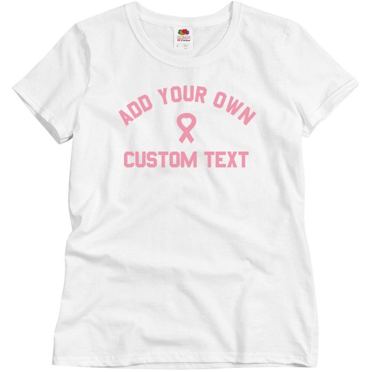 Pink Ribbon Custom Message