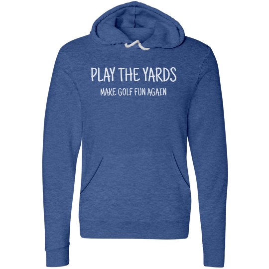 PLAY THE YARDS