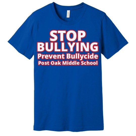 Post Oak Stop Bullying Tshirt