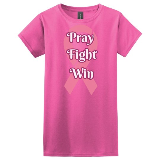 Pray Fight Win Breast Cancer Tee
