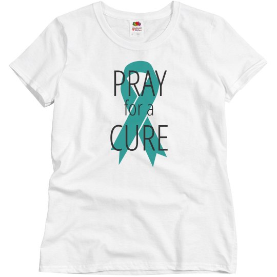 Pray for a Cure Pray for a Cure