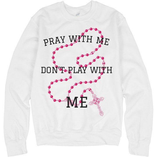 Pray with me