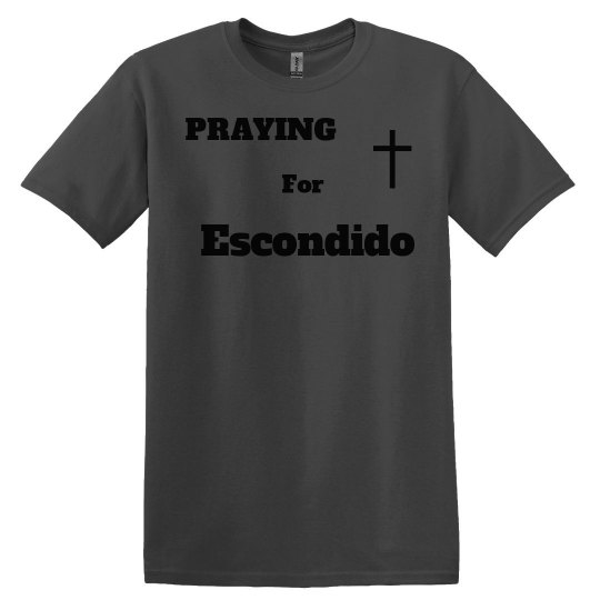 Praying for Escondido