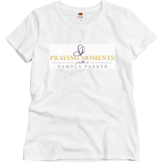 Praying Moments T-Shirt Praying Moments T-Shirt