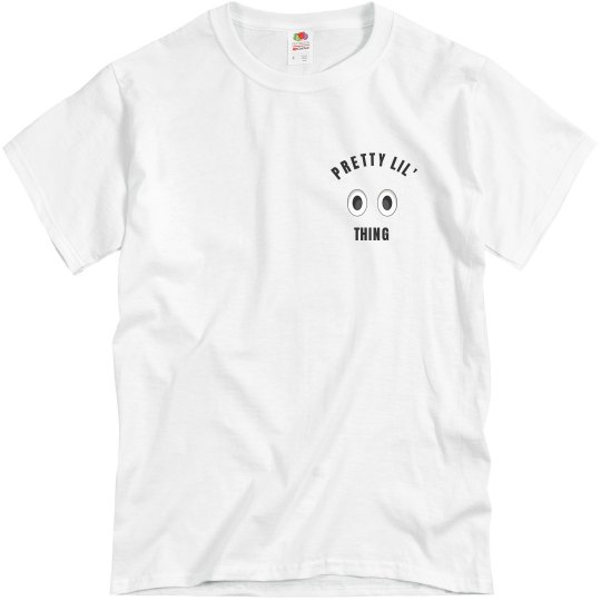 Pretty lil thing Pretty lil thing