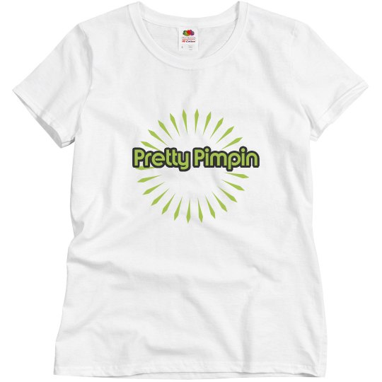 Pretty Pimpin Pretty Pimpin