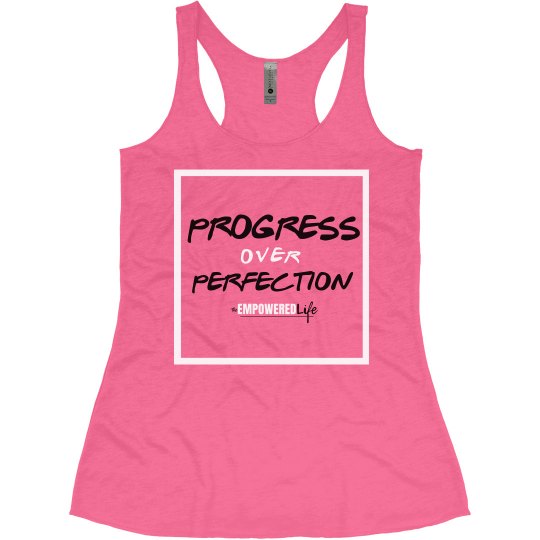 Progress/Perfection Tank Progress/Perfection Tank