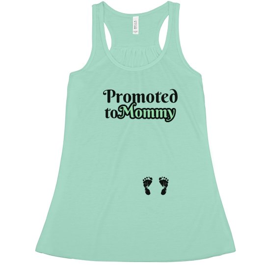 Promoted - Mommy