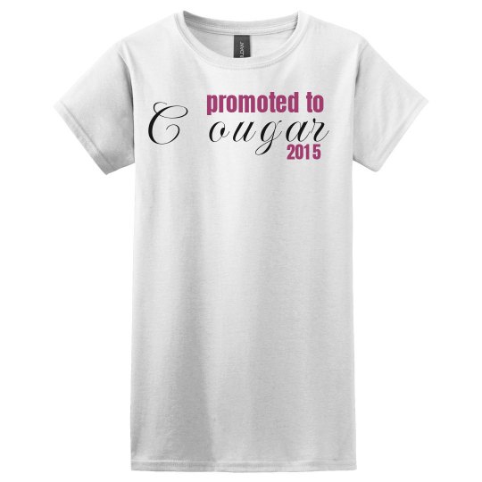 Promoted to Cougar