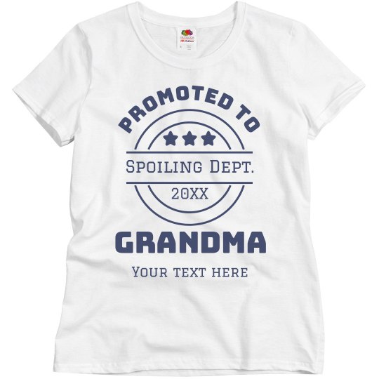 Promoted to Grandma Promoted to Grandma
