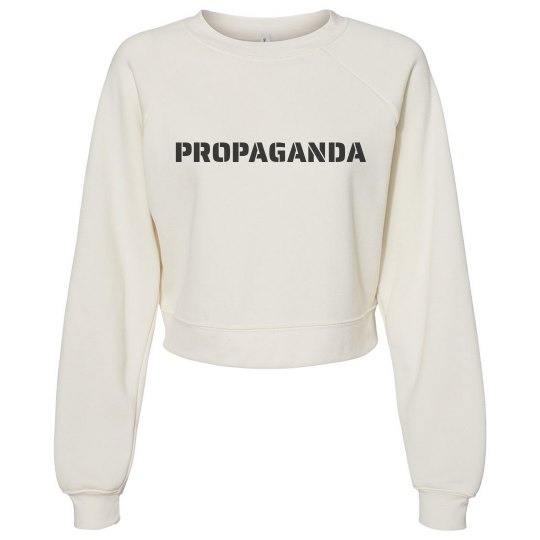 "Propaganda" Lucy LaRue Fleece Sweatshirt
