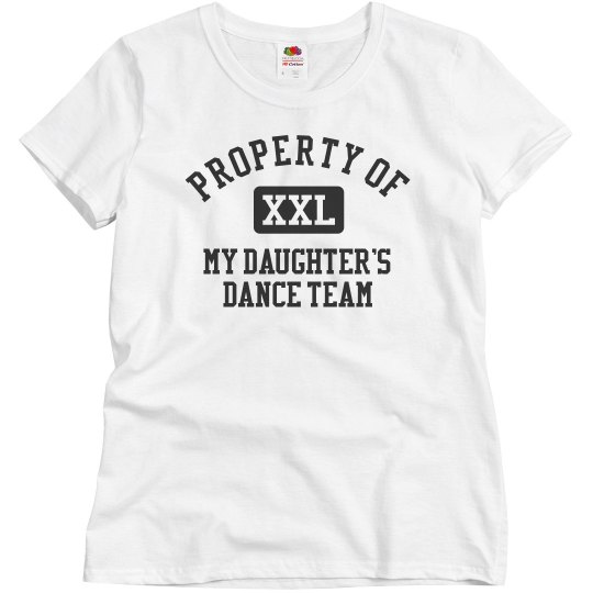 Propery Of Dance Team
