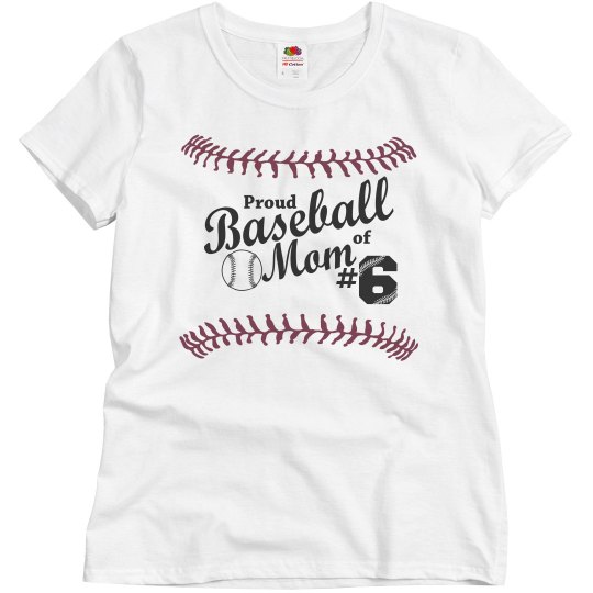 Proud Baseball Mom # Proud Baseball Mom #