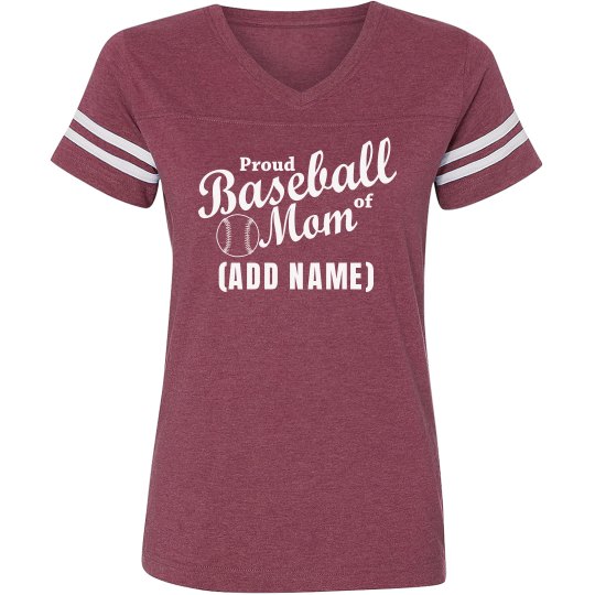 Proud baseball mom Proud baseball mom