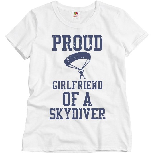 Proud girlfriend of a skydiver