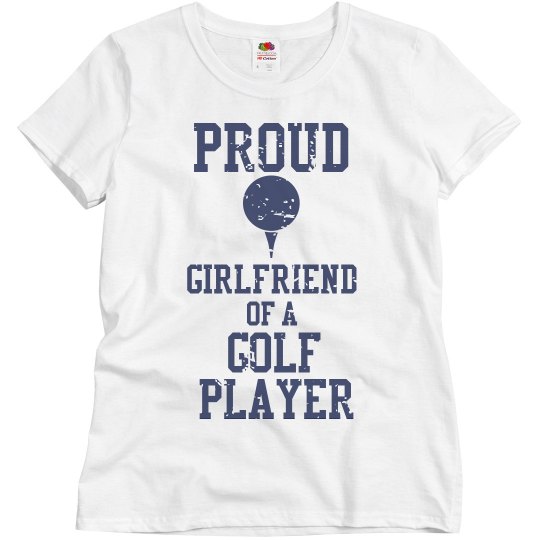 Proud golf girlfriend