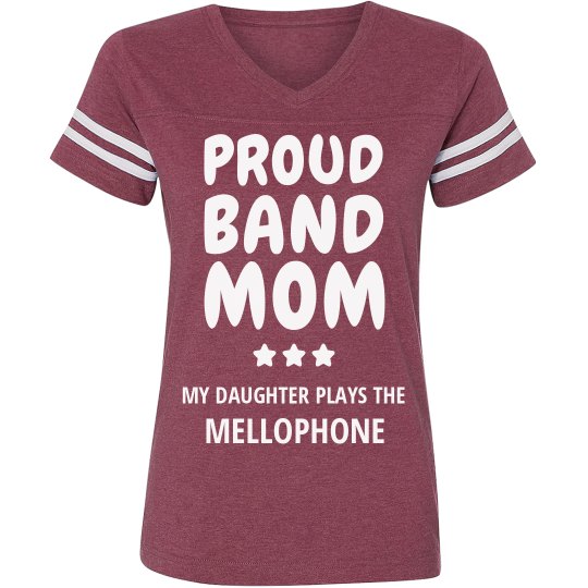 Proud Mellophone Band Mom Proud Mellophone Band Mom