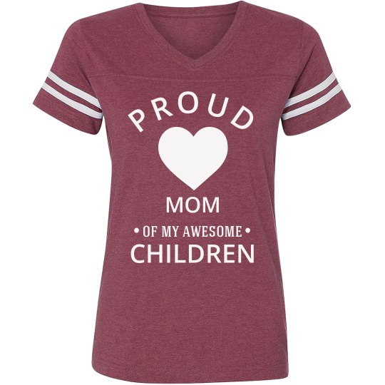 Proud Mom of  Awesome children