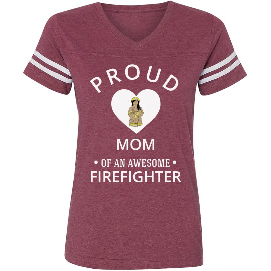 Proud mom of a firefighter