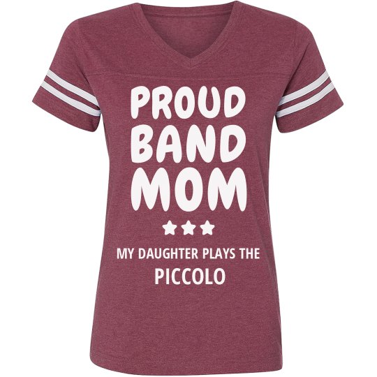 Proud Piccolo Band Mom Proud Piccolo Band Mom