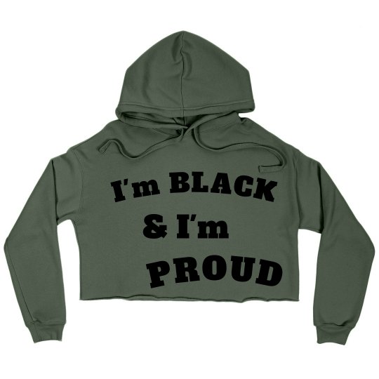Proud to be black